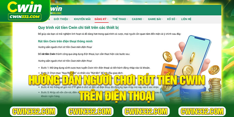 Hướng dẫn người chơi rút tiền Cwin trên điện thoại