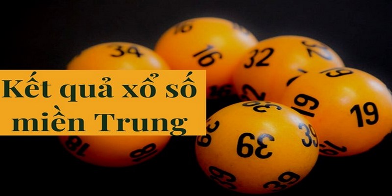 Xổ số miền Trung được nhiều người chơi ưu tiên lựa chọn